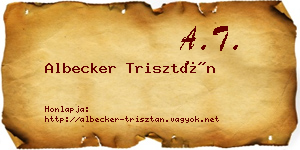 Albecker Trisztán névjegykártya